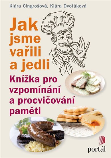Jak jsme vařili a jedli