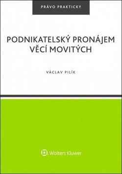 Podnikatelský pronájem věcí movitých