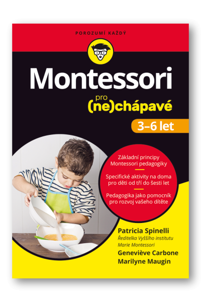 Montessori pro (ne)chápavé (3-6 let)