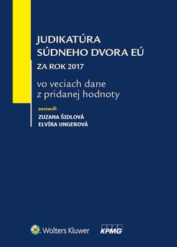 Judikatúra súdneho dvora EÚ za rok 2017 vo veciach dane z pridanej hodnoty