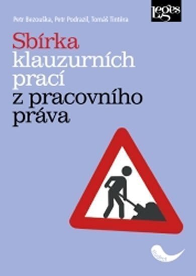 Sbírka klauzurních prací z pracovního práva