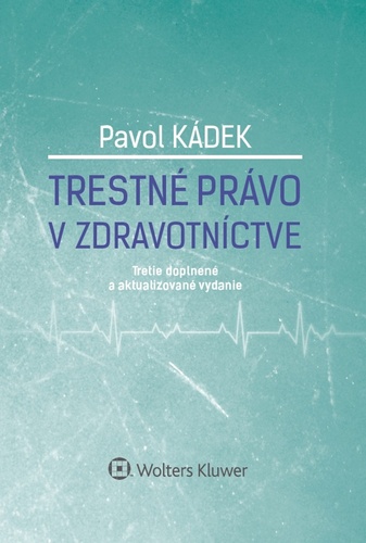 Trestné právo v zdravotníctve