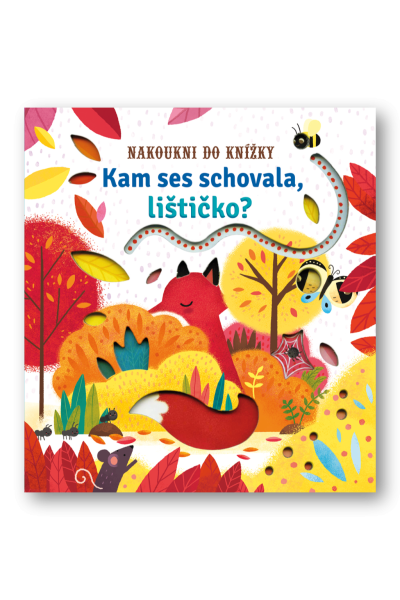 Kam ses schovala, lištičko? - Nakoukni do knížky