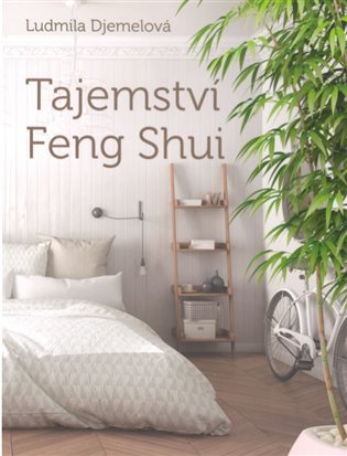 Tajemství Feng Shui