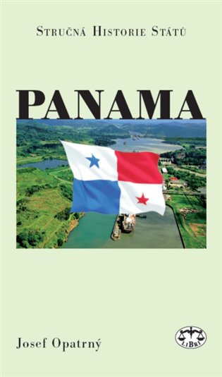 Panama - stručná historie států
