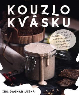 Kouzlo kvásku