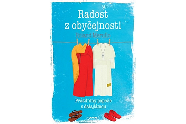 Radost z obyčejnosti