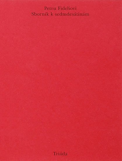 Petru Fideliovi Sborník k sedmdesátinám