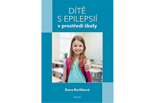 Dítě s epilepsií v prostředí školy