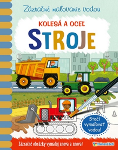 Zázračné maľovanie vodou Stroje