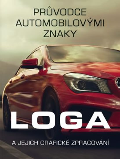 Průvodce automobilovými znaky - Loga a jejich grafické zpracování