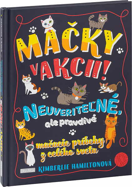 MAČKY V AKCII! – Neuveriteľné mačacie príbehy