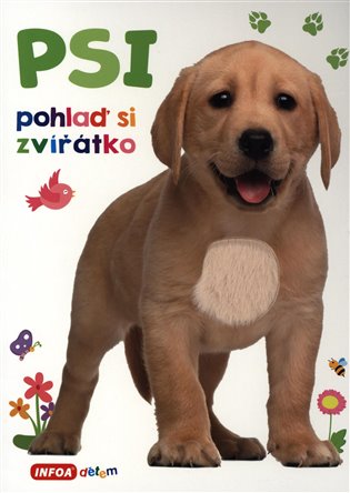 Psi Pohlaď si zvířátko