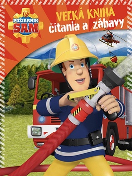 Požiarnik Sam Veľká kniha čítania a zábavy