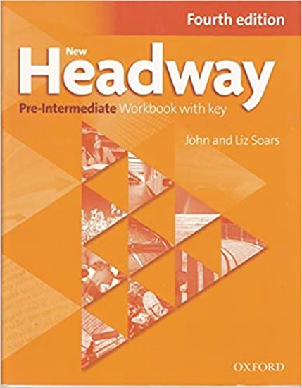 New Headway Pre-intermediate Workbook with Key (4th)