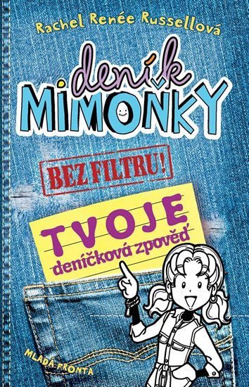 Deník mimoňky Bez filtru!