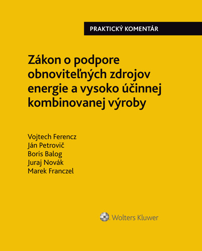 Zákon o podpore obnoviteľných zdrojov energie a vysoko účinnej kombin. výroby