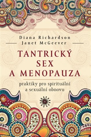 Tantrický sex a menopauza