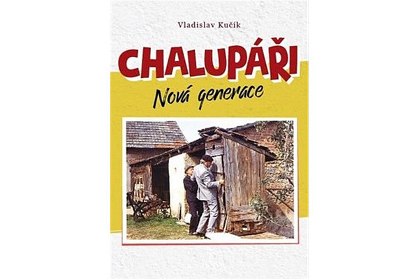 Chalupáři - Nová generace