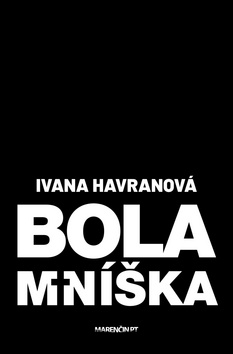 Bola mníška