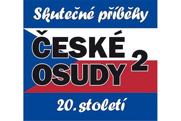 České osudy 20. století 2