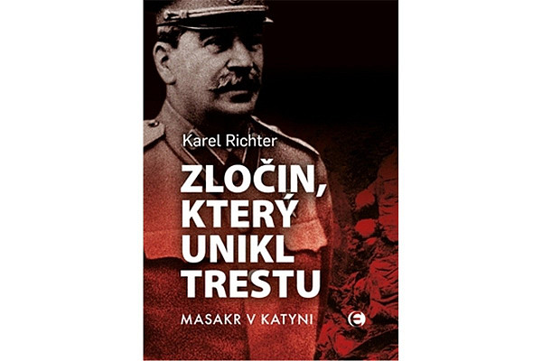 Zločin, který unikl trestu - Masakr v Katyni