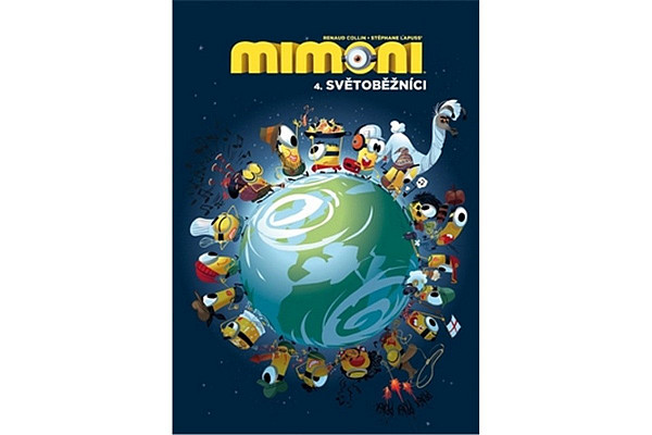 Mimoni 4. Světoběžníci