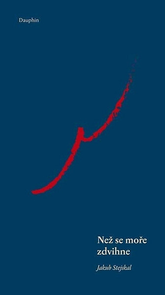 Než se moře zdvihne