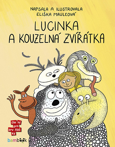 Lucinka a kouzelná zvířátka