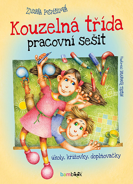 Kouzelná třída Pracovní sešit