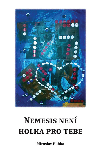 Nemesis není holka pro tebe