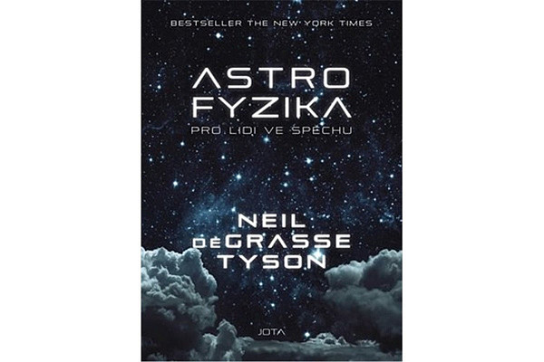 Astrofyzika pro lidi ve spěchu