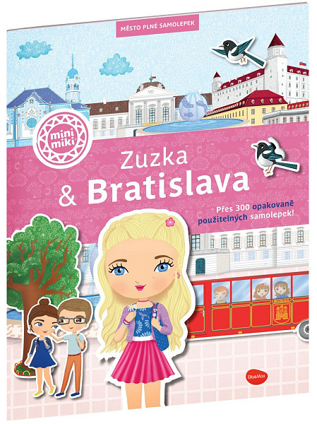 ZUZKA & BRATISLAVA – Město plné samolepek