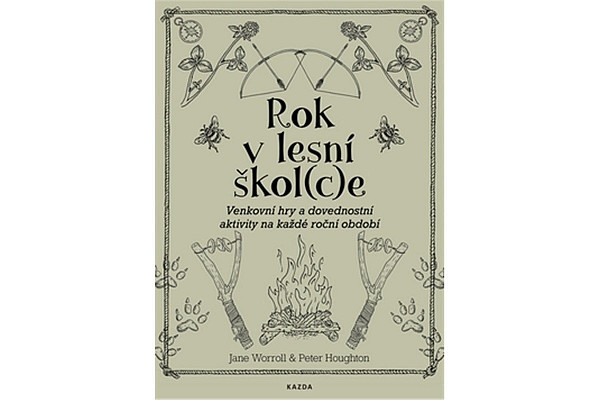 Rok v lesní škol(c)e