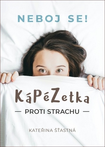 KáPéZetka proti strachu
