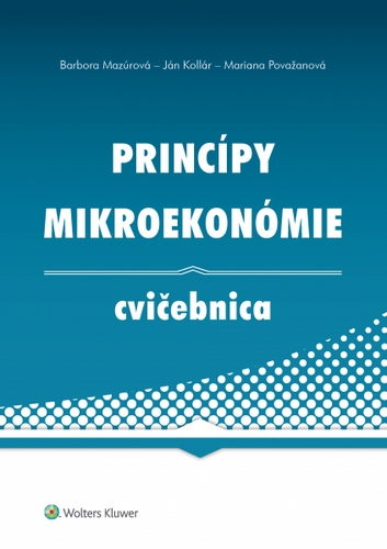 Princípy mikroekonómie Cvičebnica