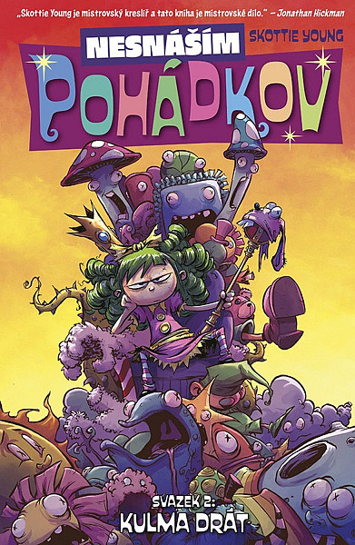 Nesnáším Pohádkov Kulma drát