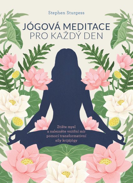 Jógová meditace pro každý den