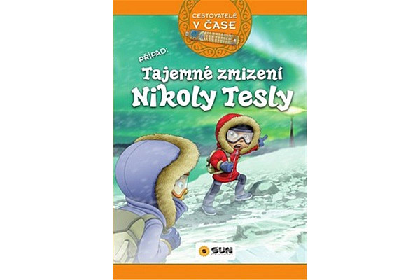 Cestovatelé v čase - Tajemné zmizení Nikoly Tesly