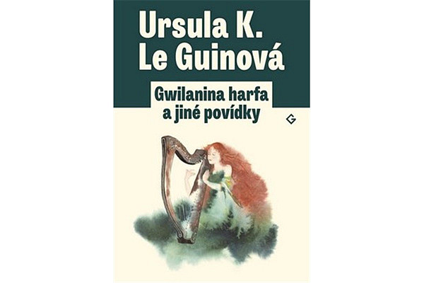 Gwilanina harfa a jiné povídky