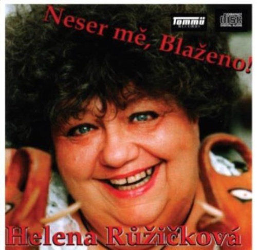 Neser mě, Blaženo!