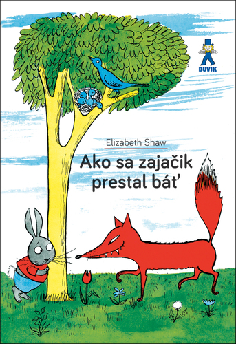 Ako sa zajačik prestal báť