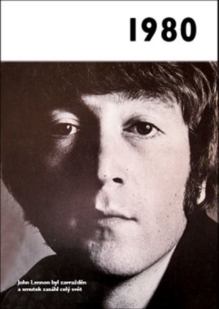 Jaké to tenkrát bylo aneb Co se stalo v roce, kdy jste se narodili 1980