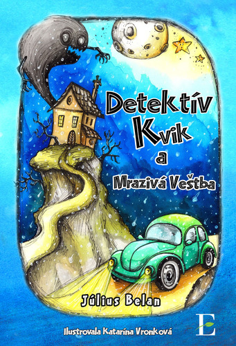 Detektív Kvik a mrazivá veštba