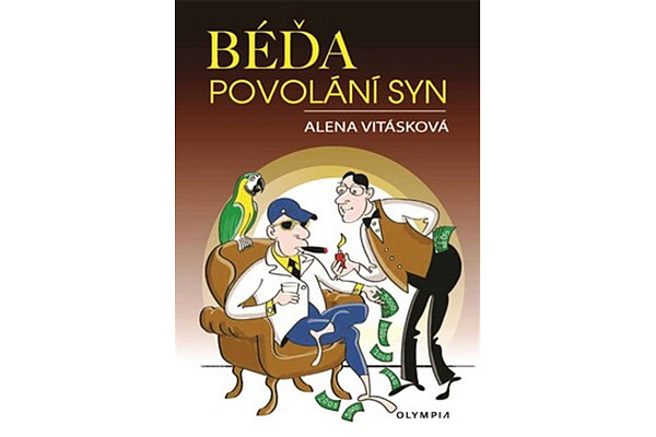 Béďa, povolání syn