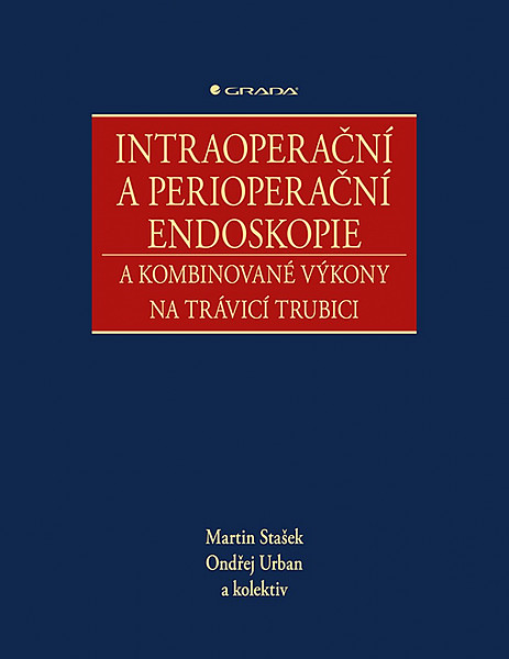 Intraoperační a perioperační endoskopie