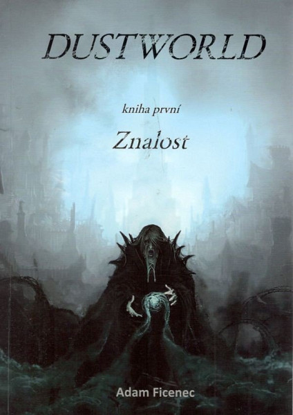 Dustworld Znalost