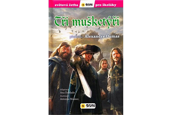 Tři mušketýři - Světová četba pro školáky