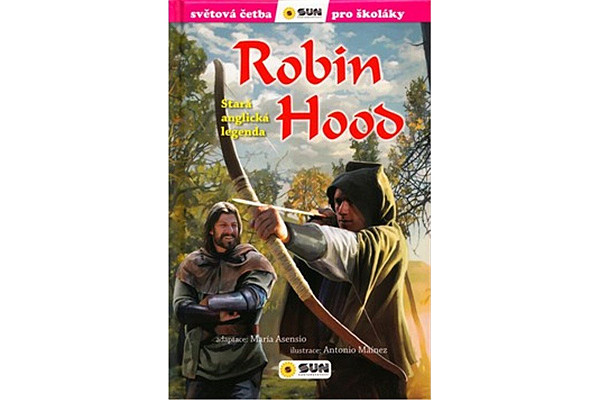 Robin Hood - Světová četba pro školáky