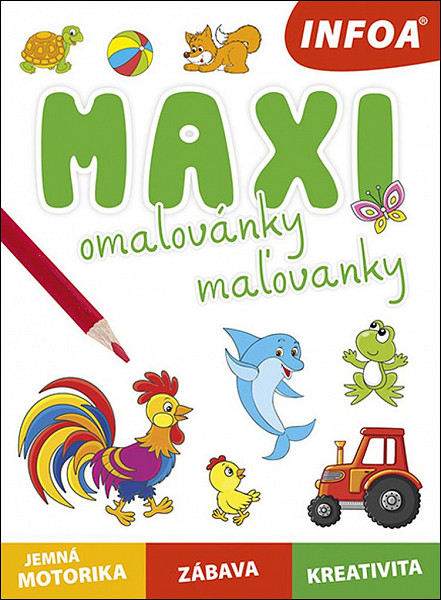 Maxi omalovánky / maľovanky - jemná motorika, zábava, kreativita